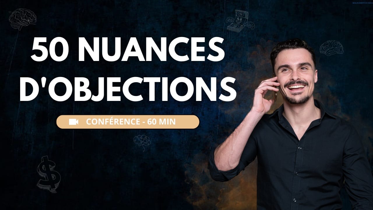 50 Nuances D’Objections